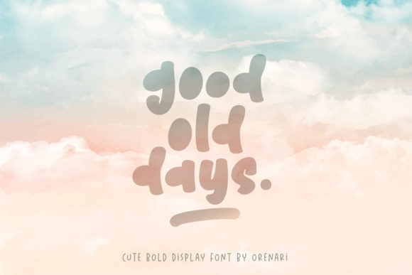 Good Old Days Font: A Nostalgic Display Typeface for Modern Designers