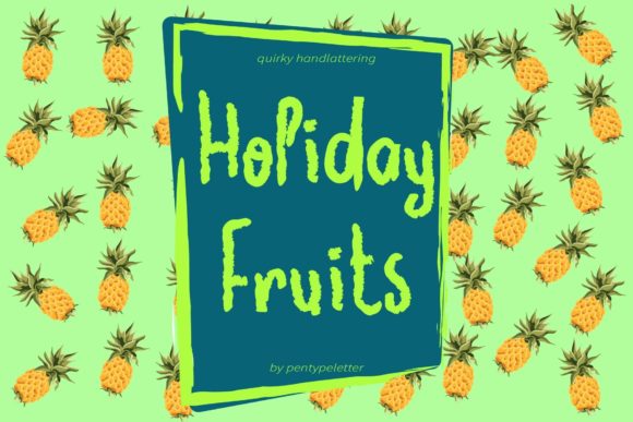 Holiday Fruits Font for Eye-Catching Campaigns