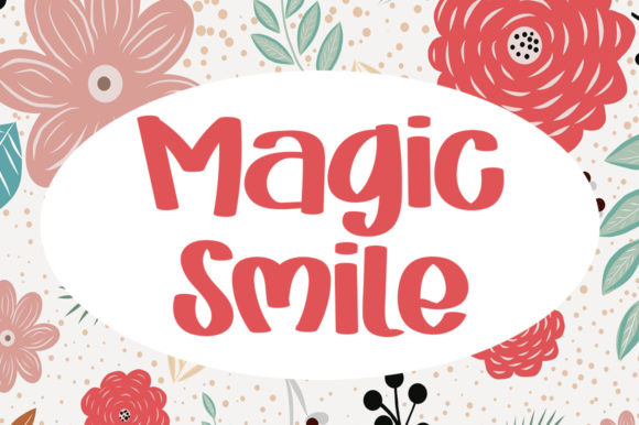 Magic Smile Font for Creative Makers and Product Designers