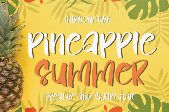 Pineapple Summer Font for Trendy and Clear Campaigns