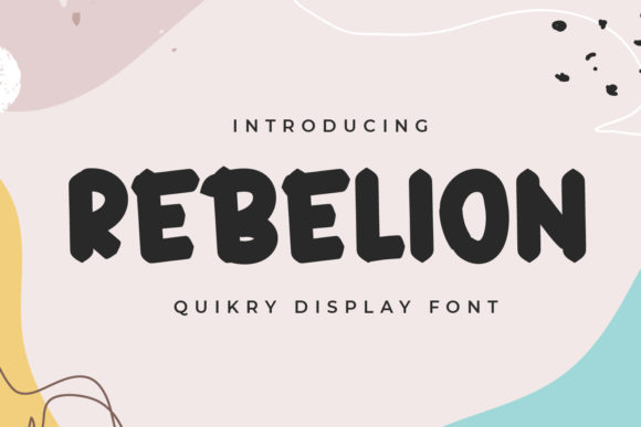 Rebelion Font for Creative Makers and Handmade Designs